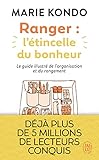 Ranger : L'%C3%A9tincelle Du Bonheur   Le Guide Illustr%C3%A9 De La M%C3%A9thode Kondo
