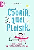 Courir, quel plaisir