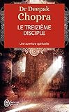 Le Treizime Disciple Une Aventure Spirituelle