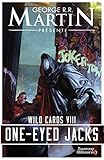 Wild Cards Tome 8 Oneeyed Jacks