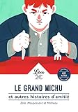 Le Grand Michu Et Autres Histoires Damiti