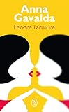 Fendre Larmure