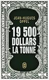 19 500 Dollars La Tonne