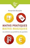 Maths Pratiques Maths Magiques Les Mathmatiques Appliques Au Quotidien
