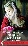 Passion En Ecosse Tome 3 Le Loup De Kisimul Castle