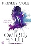 Les Ombres De La Nuit Lespionne Du Royaume