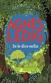 Se le dire enfin