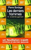 Les Derniers Hommes 6 Le Dernier Jugement