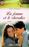 La Femme Et Le Chevalier