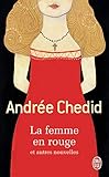 La Femme En Rouge, Et Autres Nouvelles