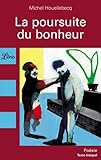 La Poursuite Du Bonheur