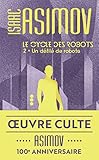 Un D%C3%A9fil%C3%A9 De Robots   Le Cycle Des Robots, Tome 2