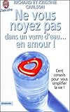 Ne Vous Noyez Pas Dans Un Verre Deau En Amour 