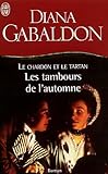 Le Chardon Et Le Tartan Tome 6 Les Tambours De Lautomne