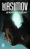 Le Robot Qui Rvait