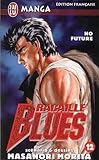 Racaille Blues Tome 12 No Future