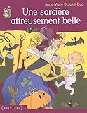 Une Sorcire Affreusement Belle