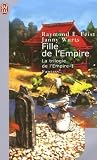 La Trilogie De Lempire Tome 1 Fille De Lempire
