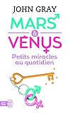 Mars Et Vnus Petits Miracles Au Quotidien