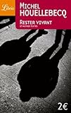 Rester Vivant Et Autres Textes