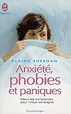 Anxi%C3%A9t%C3%A9, Phobies Et Paniques