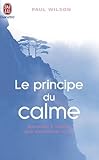 Le Principe Du Calme