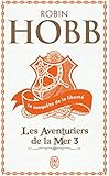 Les Aventuriers De La Mer Tome 3 La Conqute De La Libert