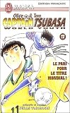 Captain Tsubasa World Youth Tome 17 Olive Et Tom
