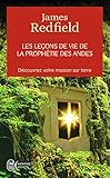Les Leons De Vie De La Prophtie Des Andes Dcouvrez Votre Mission Sur Terre