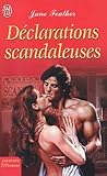 D%C3%A9clarations Scandaleuses