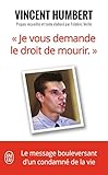 Je Vous Demande Le Droit De Mourir