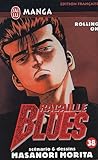 Racaille Blues Tome 38 Rolling On