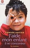 Jaide Mon Enfant Se Concentrer