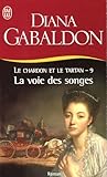 Le Chardon Et Le Tartan Tome 9 La Voie Des Songes