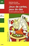 Jeux De Cartes Jeux De Ds Et Autres Petits Jeux Rigolos