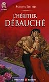 L'h%C3%A9ritier D%C3%A9bauch%C3%A9