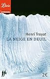 La Neige En Deuil