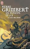 Les Enfants de Ji, Tome 3 : La voix des aînés