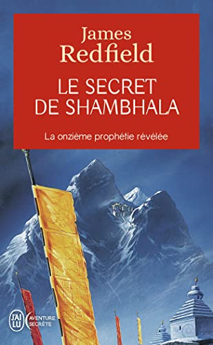 James Redfield : The Secret of Shambhala