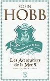 Les Aventuriers De La Mer Tome 5 Prisons Deau Et De Bois