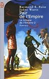 La Trilogie De Lempire Tome 2 Pair De Lempire