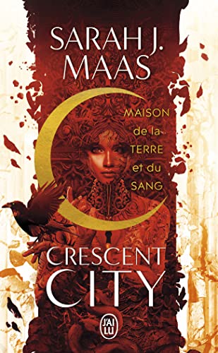 Couverture de Crescent City, Tome 1 : Maison de la terre et du sang