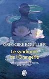 Le syndrome de l'Orangerie