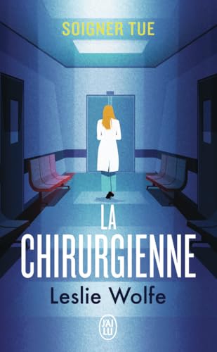 Couverture de La chirurgienne