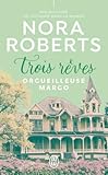 Trois rêves.