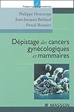 Dpistage Des Cancers Gyncologiques Et Mammaires