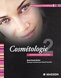 Esth%C3%A9tique Cosm%C3%A9tique Cap, Bp, Bts : Tome 2, Cosm%C3%A9tologie