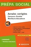 Concours D'entr%C3%A9e Moniteurs %C3%A9ducateurs : Annales Corrig%C3%A9es