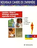 Lgislation Thique Et Dontologie Responsabilit Organisation Du Travail Soins Infirmiers