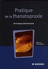 Pratique de la thanatopraxie